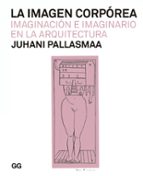 la imagen corpórea (ebook)-juhani pallasmaa-9788425227691 la imagen corpórea (ebook)-juhani pallasmaa-9788425227691