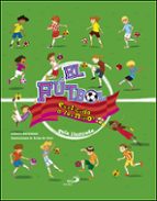 el futbol explicado a los niños-albert bertolazzi-9788428554091 el futbol explicado a los niños-albert bertolazzi-9788428554091