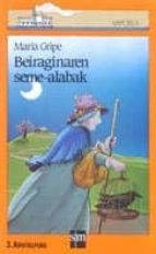 beiraginaren seme-alabak-maria gripe-9788434821491 beiraginaren seme-alabak-maria gripe-9788434821491