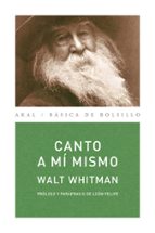 canto a mi mismo: parafrasis de leon felipe-walt whitman-9788446017691 canto a mi mismo: parafrasis de leon felipe-walt whitman-9788446017691