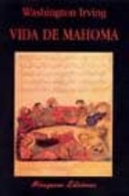 vida de mahoma-washington irving-9788478132591 vida de mahoma-washington irving-9788478132591