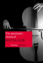 un asesinato musical: un caso barroco-batya gur-9788478445691 un asesinato musical: un caso barroco-batya gur-9788478445691
