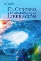 el cerebro y la anatomia de la liberacion-9788487055591 el cerebro y la anatomia de la liberacion-9788487055591