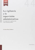 la vigilancia y la supervisión administrativas-9788490869291 la vigilancia y la supervisión administrativas-9788490869291