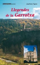 llegendes de la garrotxa-josep romeu i figueras-9788495695291 llegendes de la garrotxa-josep romeu i figueras-9788495695291