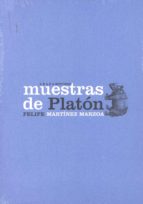 muestras de platon-felipe martinez marzoa-9788496775091 muestras de platon-felipe martinez marzoa-9788496775091