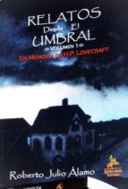relatos desde el umbral: en memoria de h.p.l.-roberto julio alamo-9788498026191 relatos desde el umbral: en memoria de h.p.l.-roberto julio alamo-9788498026191