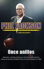 once anillos (ebook)-phil jackson-hugh delehanty-9788499187891 once anillos (ebook)-phil jackson-hugh delehanty-9788499187891