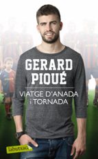 VIATGE D ANADA I TORNADA