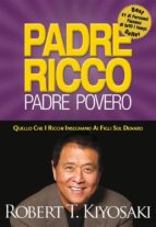 padre ricco padre povero (ebook)-robert t. kiyosaki-sharon l. lechter-9788827519691 padre ricco padre povero (ebook)-robert t. kiyosaki-sharon l. lechter-9788827519691