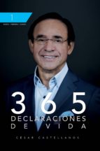 365 declaraciones de vida (ebook)-cesar castellanos-9789588824291 365 declaraciones de vida (ebook)-cesar castellanos-9789588824291