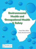 environmental health and occupational health & safety (ebook)-samuel obura afubwa-9789966007391 environmental health and occupational health & safety (ebook)-samuel obura afubwa-9789966007391