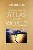 the times comprehensive atlas of the world (12th ed.)-9780007236701 the times comprehensive atlas of the world (12th ed.)-9780007236701