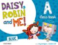 daisy, robin and me: a blue course book pack infantil-9780194807401 daisy, robin and me: a blue course book pack infantil-9780194807401