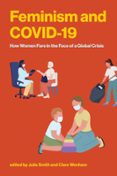 Leer libros en línea para descargar gratis el libro completo FEMINISM AND COVID-19 9780262385701