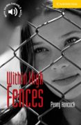 within high fences (level 2)-penny hancock-9780521605601 within high fences (level 2)-penny hancock-9780521605601