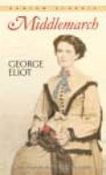 middlemarch-george eliot-9780553211801 middlemarch-george eliot-9780553211801