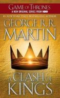a clash of kings (book two of a song of ice and fire)-george r.r. martin-9780553579901 a clash of kings (book two of a song of ice and fire)-george r.r. martin-9780553579901