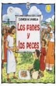 los panes y los peces (cuentos de la biblia)-9780746036501 los panes y los peces (cuentos de la biblia)-9780746036501
