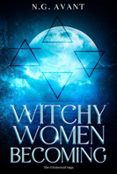 WITCHY WOMEN - BECOMING