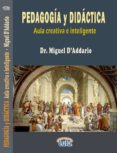 manual de pedagogia y didactica (aula creativa e inteligente) (ebook)-9781312305601 manual de pedagogia y didactica (aula creativa e inteligente) (ebook)-9781312305601