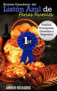 recetas ganadoras del liston azul de ferias rurales: platillos principales, guisados y vegetales (ebook)-9781507124901 recetas ganadoras del liston azul de ferias rurales: platillos principales, guisados y vegetales (ebook)-9781507124901