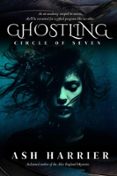 Descargar Ebook gratis kindle GHOSTLING PDF de ASH HARRIER