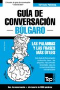 guia de conversacion español-bulgaro y vocabulario tematico de 3000 palabras (ebook)-9781784929701 guia de conversacion español-bulgaro y vocabulario tematico de 3000 palabras (ebook)-9781784929701