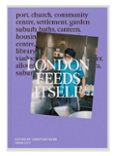 Descarga gratuita de bookworm para mac LONDON FEEDS ITSELF
				EBOOK (edición en inglés) de 