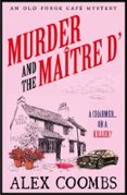 MURDER AND THE MAITRE D'