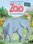 Descarga gratuita de libros pdf para ipad. LES AMIS DU ZOO BEAUVAL - UNE MÉMOIRE D'ÉLÉPHANTE - LA SÉRIE DES PASSIONNÉS D'ANIMAUX - LUNE BLEUE - DÈS 6 ANS  (edición en francés) DJVU de EVA GRYNSZPAN 9782095028701 (Spanish Edition)