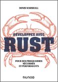 El mejor foro de descarga de libros electrónicos gratis DÉVELOPPEZ AVEC RUST  (edición en francés) de DONIS MARSHALL in Spanish  9782100877201