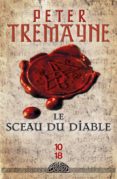 le sceau du diable-peter tremayne-9782264063601 le sceau du diable-peter tremayne-9782264063601
