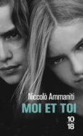 moi et toi-niccolo ammaniti-9782264065001 moi et toi-niccolo ammaniti-9782264065001