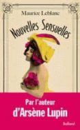 nouvelles sensuelles -maurice leblanc-9782353152001 nouvelles sensuelles -maurice leblanc-9782353152001