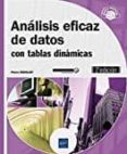 analisis eficaz de datos: con tablas dinamicas (2ª ed.)-pierre rigollet-9782409007101 analisis eficaz de datos: con tablas dinamicas (2ª ed.)-pierre rigollet-9782409007101