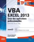 vba excel 2013: crea aplicaciones profesionales: ejercicios y cor recciones-henri laugie-claude duigou-9782746089501 vba excel 2013: crea aplicaciones profesionales: ejercicios y cor recciones-henri laugie-claude duigou-9782746089501