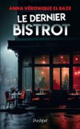 LE DERNIER BISTROT  (edición en francés)