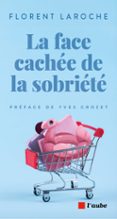 LA FACE CACHÉE DE LA SOBRIÉTÉ