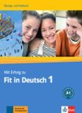 mit erfolg zu fit in deutsch 1 - tests/ejercicios-9783126763301 mit erfolg zu fit in deutsch 1 - tests/ejercicios-9783126763301