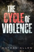 Descargar kindle books gratis android THE CYCLE OF VIOLENCE