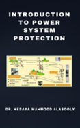 Gratis ebooks descargables para kindle fire INTRODUCTION TO POWER SYSTEM PROTECTION 9783755414001 de DR. HEDAYA ALASOOLY iBook