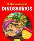 dinosaurios (mi libro con linterna)-9783862338801 dinosaurios (mi libro con linterna)-9783862338801