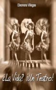 ¿la vida? ¡un teatro! (ebook)-9783958304901 ¿la vida? ¡un teatro! (ebook)-9783958304901