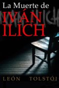 la muerte de iván ilich (ebook)-leon tolstoi-9786050420401 la muerte de iván ilich (ebook)-leon tolstoi-9786050420401