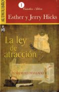 la ley de atraccion: el secreto desvelado (audiolibro)-esther hicks-jerry hicks-9786070030901 la ley de atraccion: el secreto desvelado (audiolibro)-esther hicks-jerry hicks-9786070030901