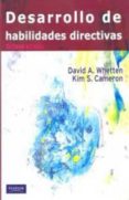 desarrollo de habilidades directivas ( 8ª ed.)-david a. whetten-kim cameron-9786073205801 desarrollo de habilidades directivas ( 8ª ed.)-david a. whetten-kim cameron-9786073205801