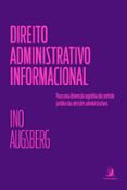 Descarga gratuita de libros electrónicos en el Reino Unido DIREITO ADMINISTRATIVO INFORMACIONAL: PARA UMA DIMENSÃO COGNITIVA DO CONTROLE JURÍDICO DAS DECISÕES ADMINISTRATIVAS  (edición en portugués) MOBI ePub de INO AUGSBERG, LUIZ FELIPE OSÓRIO