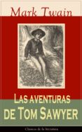 las aventuras de tom sawyer (ebook)-9788026835301 las aventuras de tom sawyer (ebook)-9788026835301