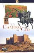 rutas: camino del cid-juanjo alonso-9788403504301 rutas: camino del cid-juanjo alonso-9788403504301